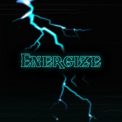 Energize (Edit) | Boomplay Music