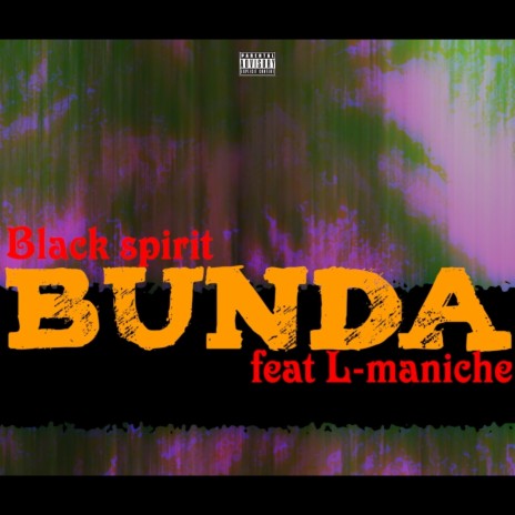 Bunda (feat. L-maniche) | Boomplay Music