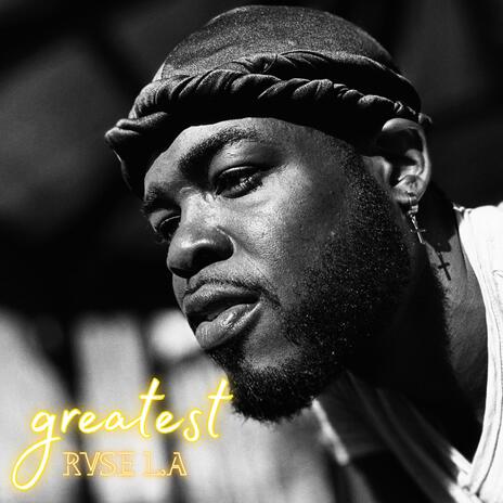 The Greatest | Boomplay Music