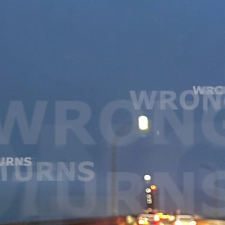 Wrong Turns