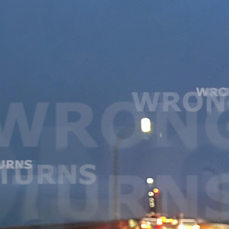 Wrong Turns ft. Anjali Asha & Azetrane | Boomplay Music