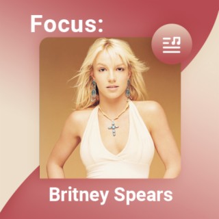Focus: Britney Spears
