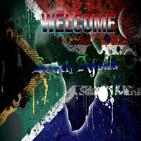 Welcome to South Africa | Boomplay Music