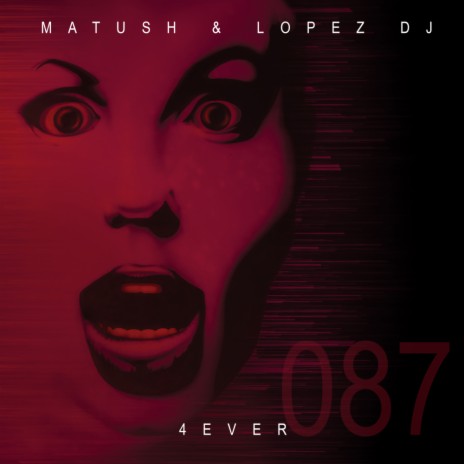 4EVER (Lopez DJ Mix) ft. Lopez DJ