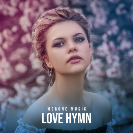 Love Hymn | Boomplay Music