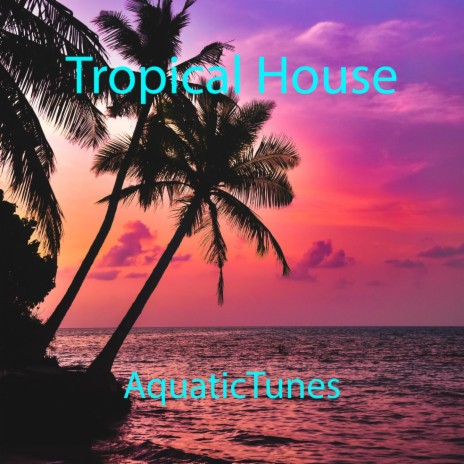 Tropical Beat | Boomplay Music