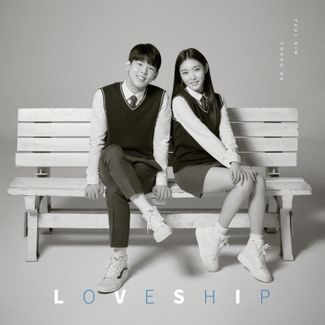 Loveship ft. CHUNG HA | Boomplay Music