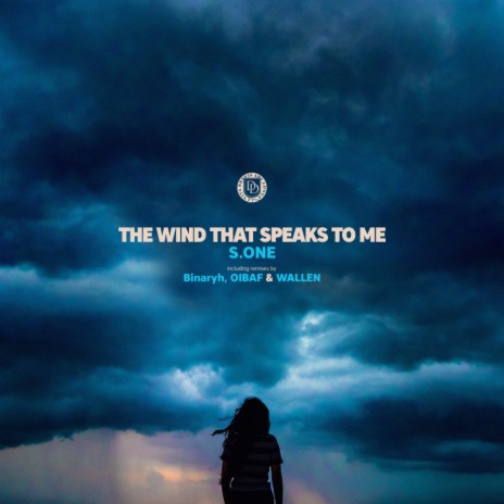 The Wind That Speaks To Me (Binaryh Remix) | Boomplay Music