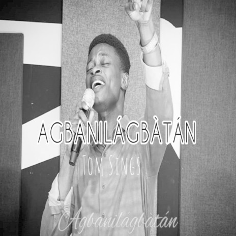 Agbanilagbatan | Boomplay Music