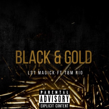 Black & Gold ft. TBM RIO | Boomplay Music