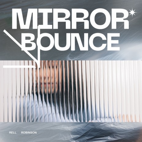 Mirror Bounce | Boomplay Music