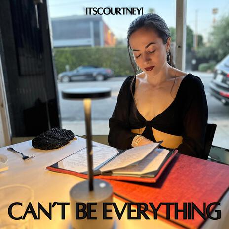 Can't Be Everything | Boomplay Music