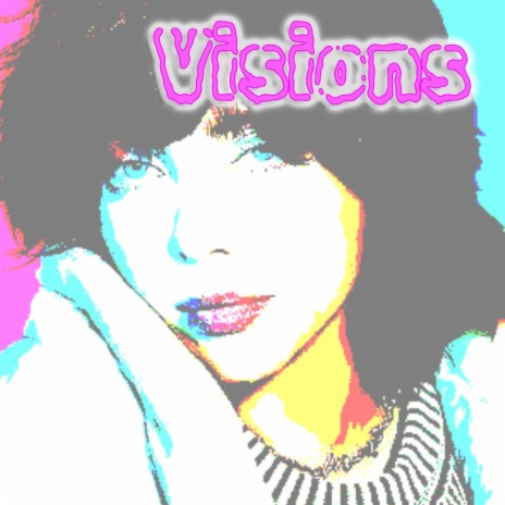 Visions | Boomplay Music