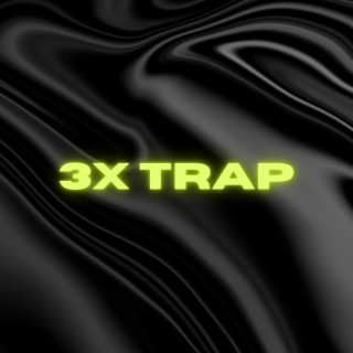 3X TRAP