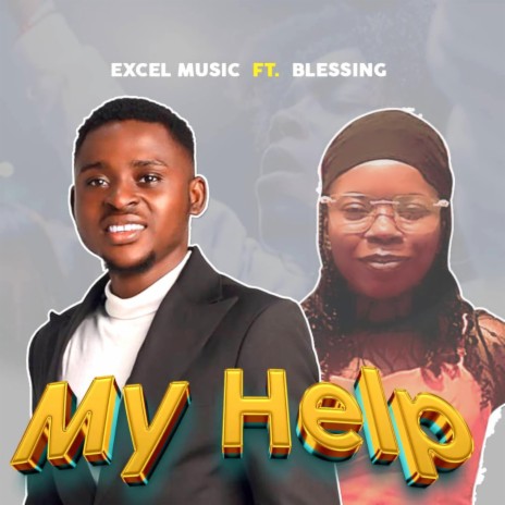 My Help ft. Minister Blessing | Boomplay Music