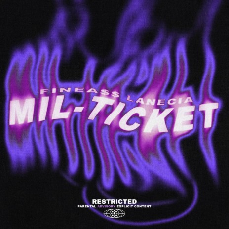 MIL-TICKET ft. Finea$$ Lanecia | Boomplay Music