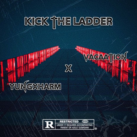 Kick The Ladder ft. vacaation | Boomplay Music