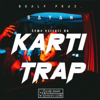 KARTI TRAP