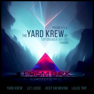 The Yard Krew EP