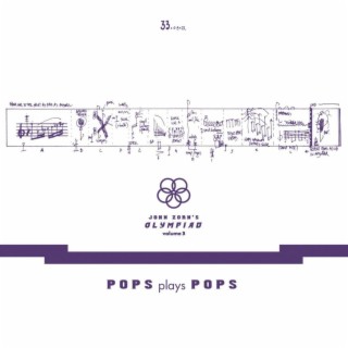 John Zorn's Olympiad - Vol. 3 Pops Plays Pops - Eugene Chadbourne Plays The Book Of Heads
