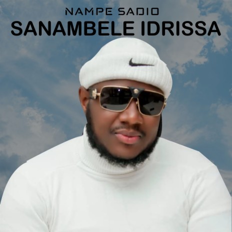 Sanambele Idrissa | Boomplay Music