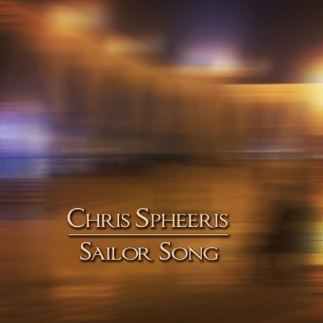 Sailor Song | Boomplay Music