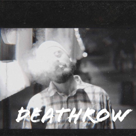 Deathrow | Boomplay Music