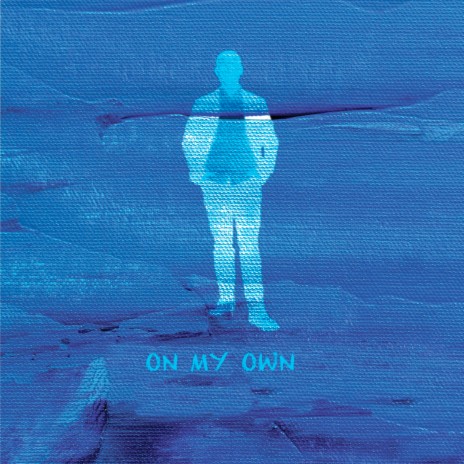 On My Own ft. Matt Clark