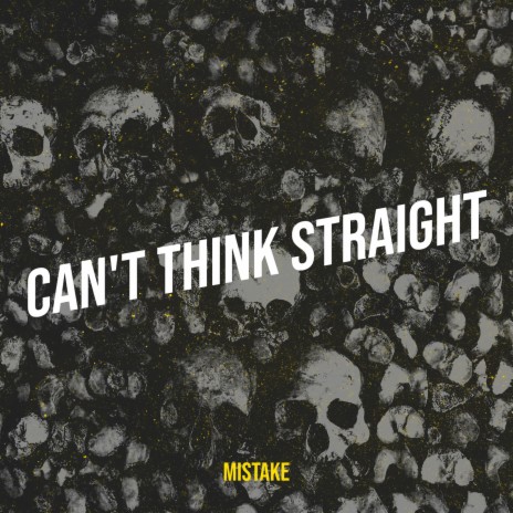 Can't Think Straight | Boomplay Music