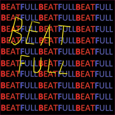 Beatfull | Boomplay Music
