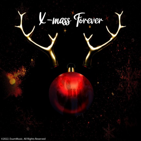 X-mas Forever | Boomplay Music