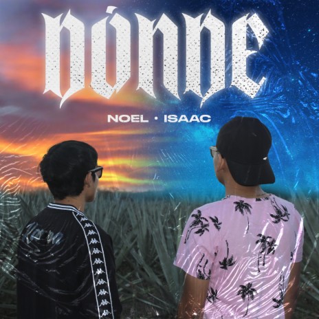 Dónde ft. Isaac