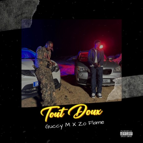 Tout Doux ft. Zo Flame | Boomplay Music