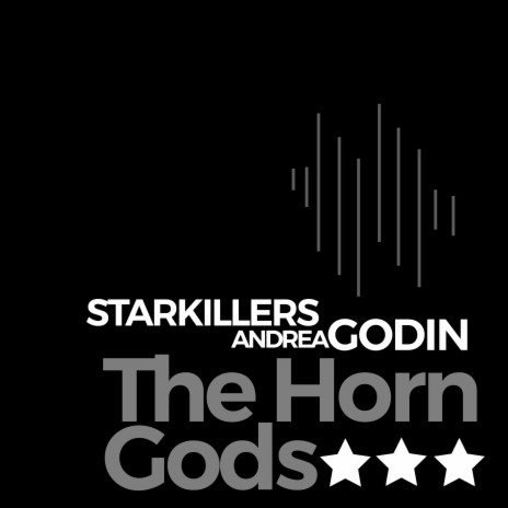 The Horn Gods ft. Andrea Godin | Boomplay Music