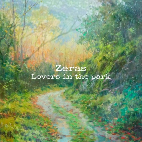 Lovers in the park | Boomplay Music