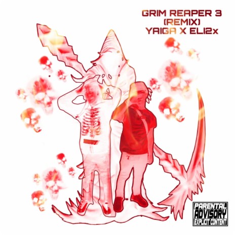 Grim reaper 3.5 (Remix) ft. Eli2x | Boomplay Music