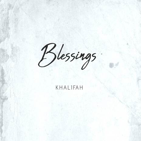 Blessings | Boomplay Music