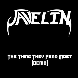 The Thing They Fear Most (Demo) lyrics | Boomplay Music