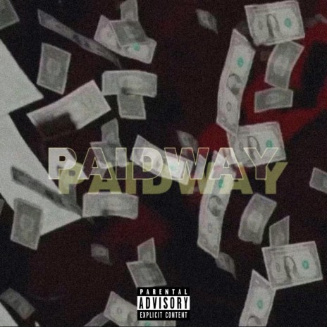 Paidway | Boomplay Music