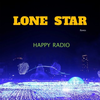 Lone Star (Remix)