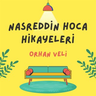 Nasreddin Hoca Hikayeleri (Orhan Veli)