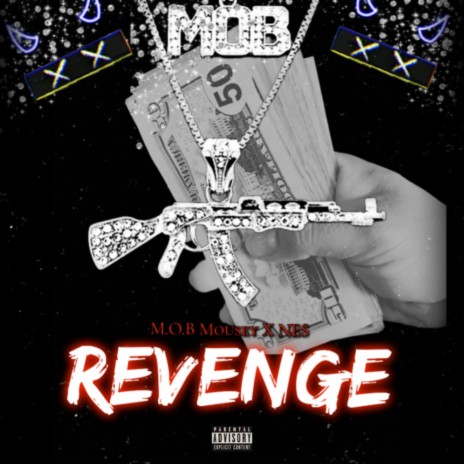 Revenge ft. NE$