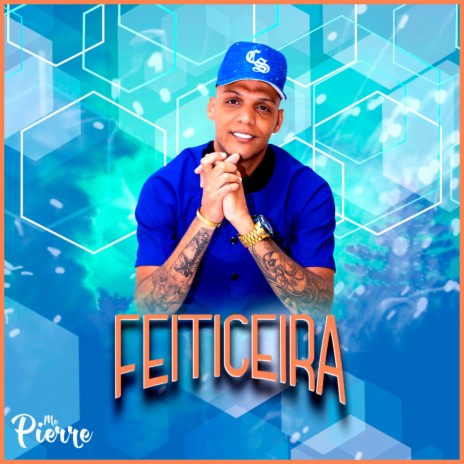 Feiticeira | Boomplay Music