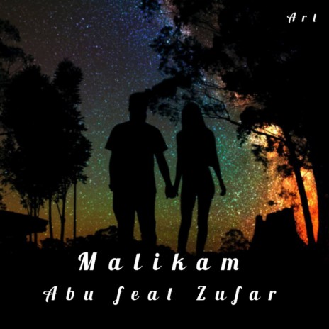 Malikam ft. Zufar | Boomplay Music