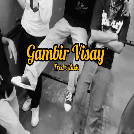 Gambir Visay ft. Blck | Boomplay Music