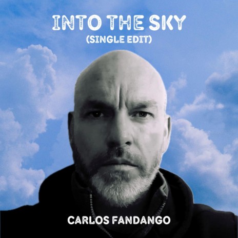 Into the Sky (Single Edit) | Boomplay Music
