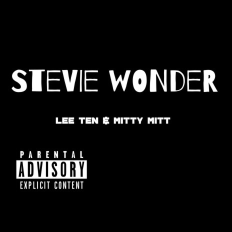 Stevie Wonder ft. Mitty Mitt