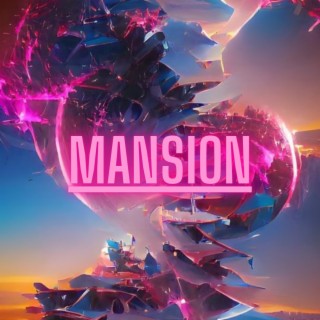 Mansion (Radio Edit)