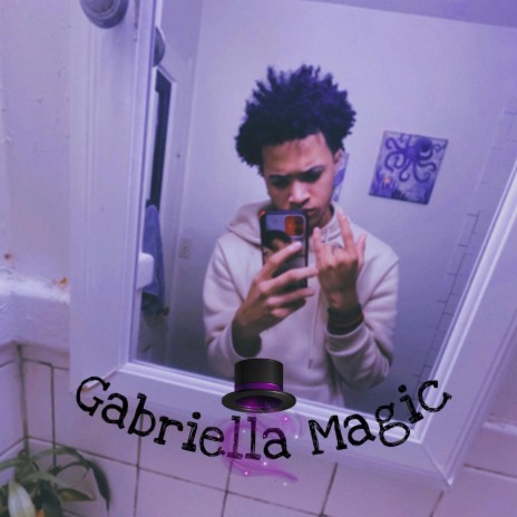 Gabriella Magic | Boomplay Music