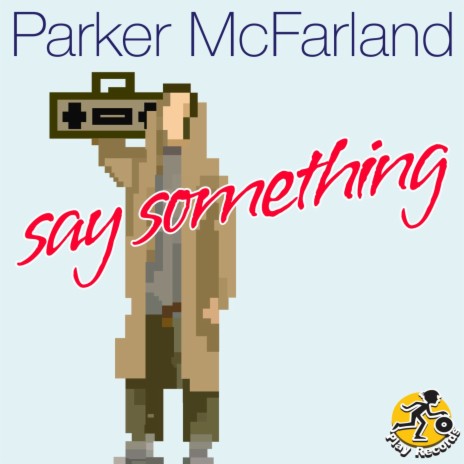 Say Something (Extended Mix)